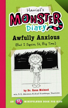Harriet's Monster Diary: Awfully Anxious Harriet's Monster Diary: Awfully Anxious